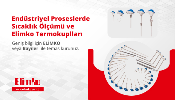 Endüstriyel Proseslerde Sıcaklık Ölçümü ve Elimko Termokuplları